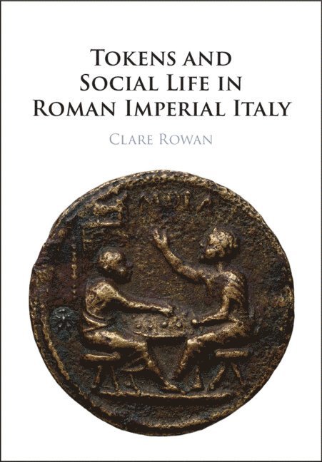 Tokens and Social Life in Roman Imperial Italy 1