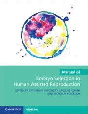 bokomslag Manual of Embryo Selection in Human Assisted Reproduction