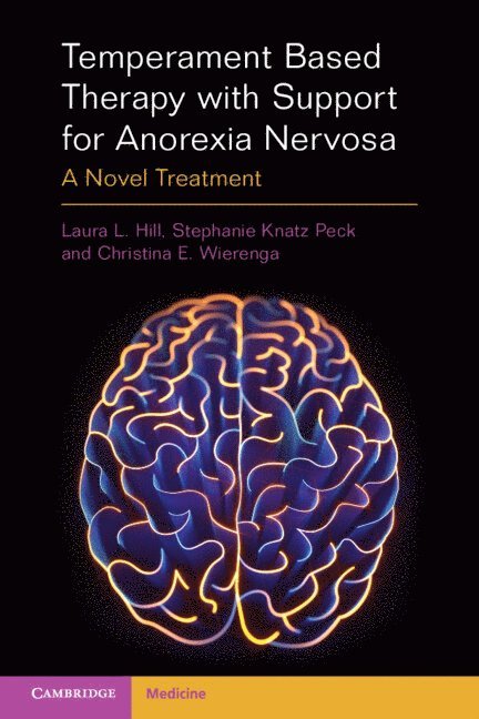 Temperament Based Therapy with Support for Anorexia Nervosa 1