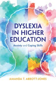 bokomslag Dyslexia in Higher Education