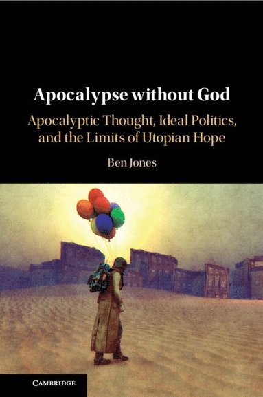 bokomslag Apocalypse without God