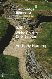 Anthony Harding, Anthony (University of Exeter) Harding - Salt, Häftad