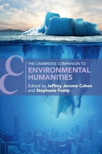 bokomslag The Cambridge Companion to Environmental Humanities