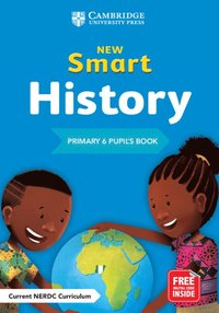 bokomslag New Smart History Primary 6 Pupil's Book