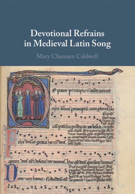 Devotional Refrains in Medieval Latin Song 1