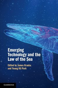 bokomslag Emerging Technology and the Law of the Sea