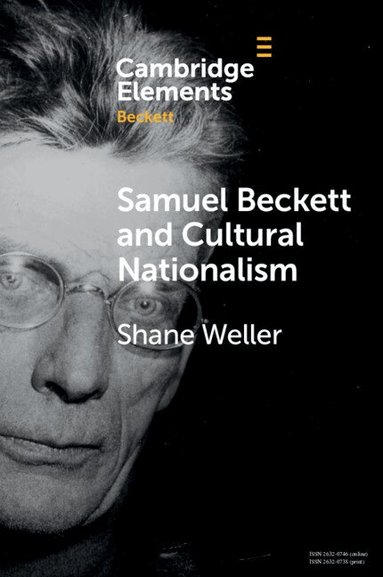 Shane Weller - Samuel Beckett and Cultural Nationalism, Häftad