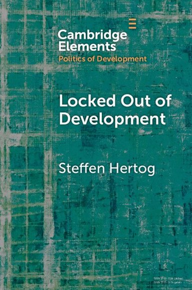 Steffen Hertog - Locked Out of Development, Häftad