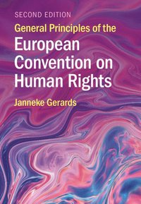 bokomslag General Principles of the European Convention on Human Rights