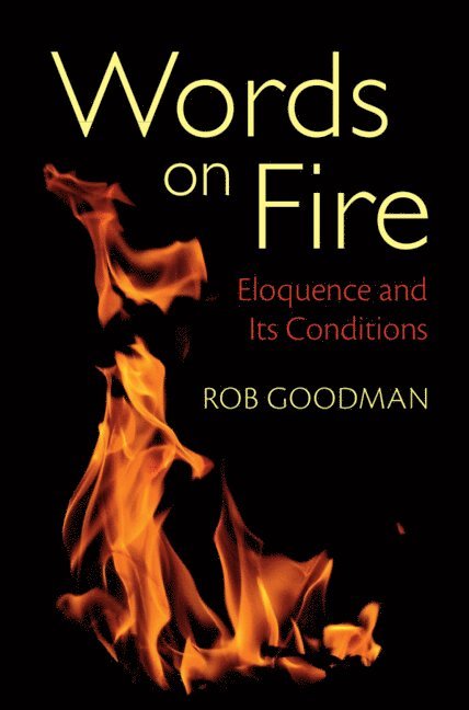 Rob Goodman, Toronto) Goodman, Rob (Ryerson University - Words on Fire, Häftad