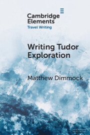 Writing Tudor Exploration 1