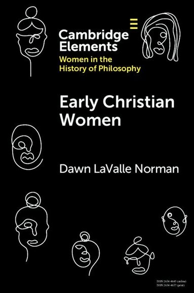 Dawn LaValle Norman - Early Christian Women, Häftad
