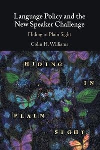 bokomslag Language Policy and the New Speaker Challenge