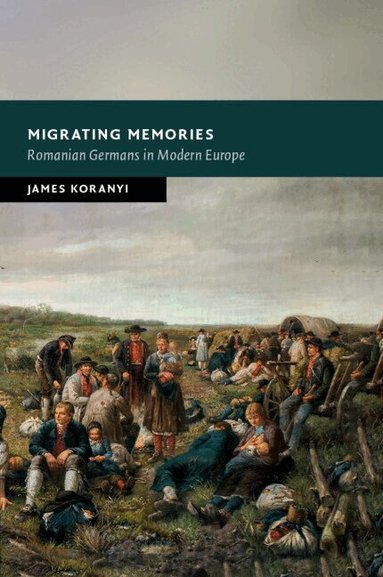 James Koranyi - Migrating Memories, Häftad
