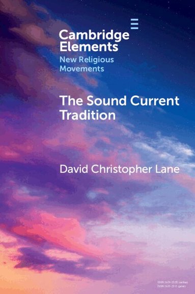 David Christopher Lane - The Sound Current Tradition, Häftad