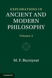 bokomslag Explorations in Ancient and Modern Philosophy: Volume 3