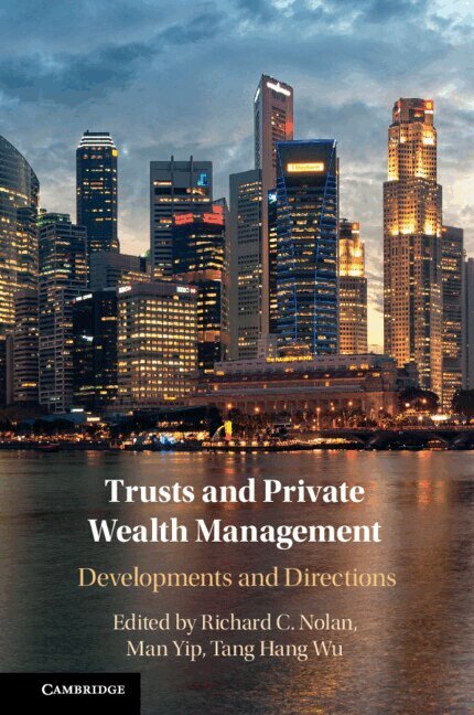 Richard Nolan, Hang Wu Tang, Man Yip - Trusts and Private Wealth Management, Häftad