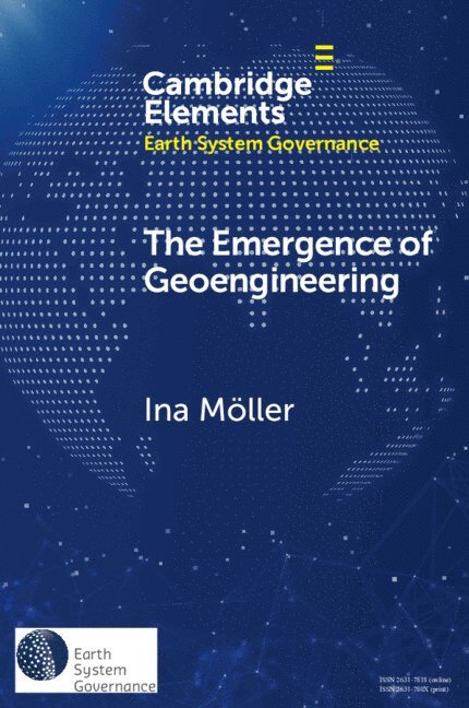 The Emergence of Geoengineering 1