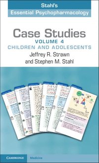 bokomslag Case Studies: Stahl's Essential Psychopharmacology: Volume 4