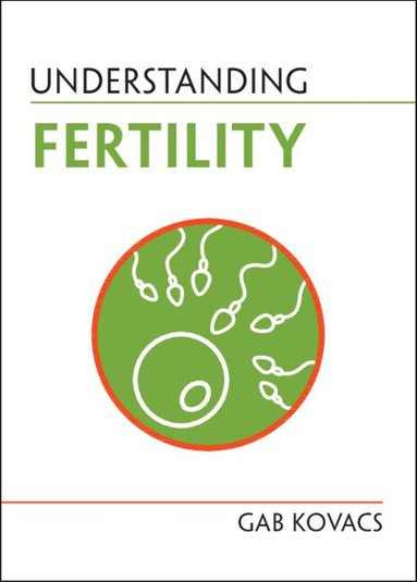 Gab Kovacs - Understanding Fertility, Häftad