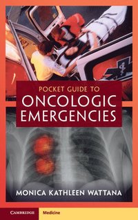 bokomslag Pocket Guide to Oncologic Emergencies
