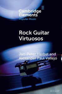 bokomslag Rock Guitar Virtuosos