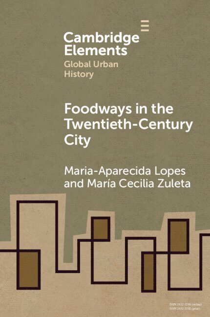 Foodways in the Twentieth-Century City 1