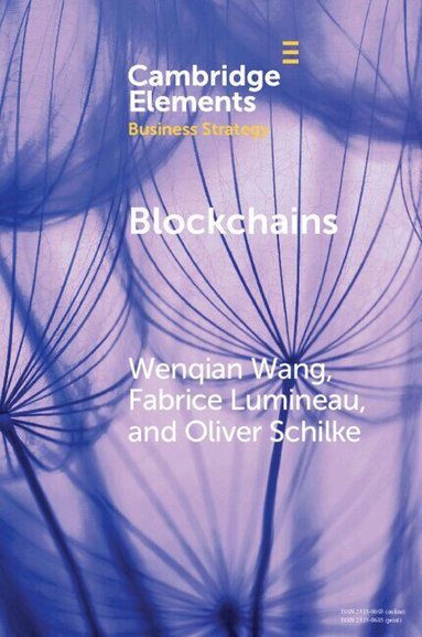 Wenqian Wang, Fabrice Lumineau, Oliver Schilke - Blockchains, Häftad
