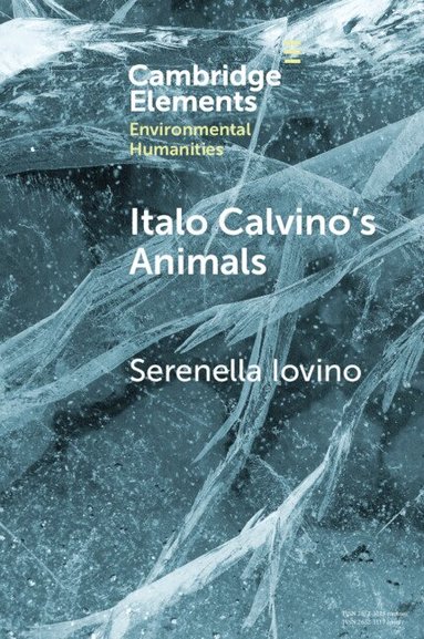 Serenella Iovino - Italo Calvino's Animals, Häftad
