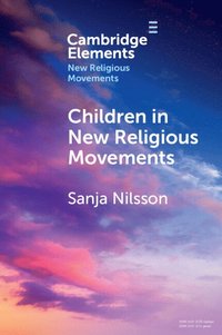 bokomslag Children in New Religious Movements