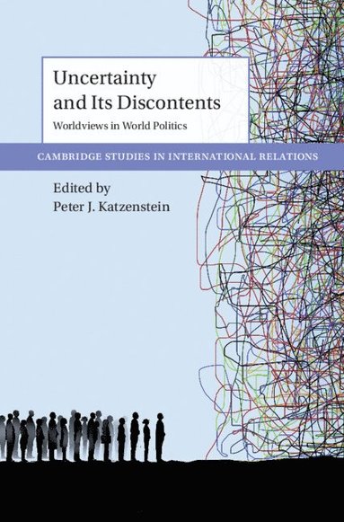 bokomslag Uncertainty and Its Discontents