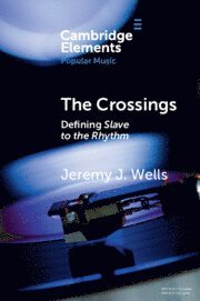 Jeremy J. Wells, Jeremy J. (University of York) Wells, Jeremy J Wells - Crossings, Häftad
