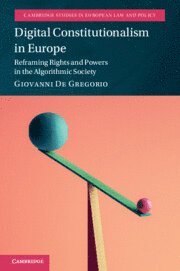 Giovanni De Gregorio, Giovanni (University of Oxford) De Gregorio, Giovanni de Gregorio - Digital Constitutionalism in Europe, Häftad
