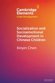 bokomslag Socialization and Socioemotional Development in Chinese Children