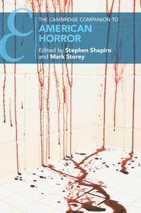 bokomslag The Cambridge Companion to American Horror