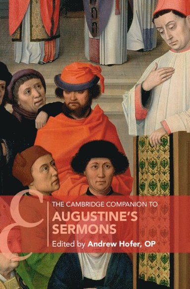 bokomslag The Cambridge Companion to Augustine's Sermons