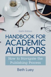 Beth Luey - Handbook for Academic Authors, Häftad
