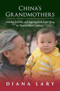 bokomslag China's Grandmothers