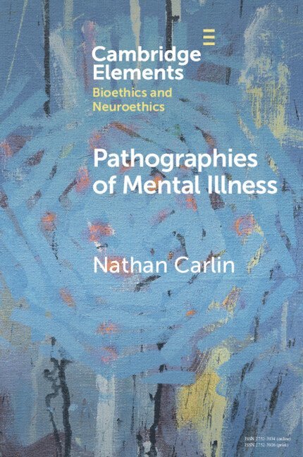Pathographies of Mental Illness 1