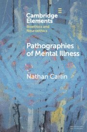 Nathan Carlin - Pathographies of Mental Illness, Häftad