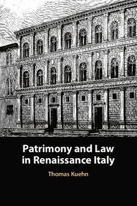 bokomslag Patrimony and Law in Renaissance Italy