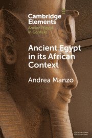 bokomslag Ancient Egypt in its African Context