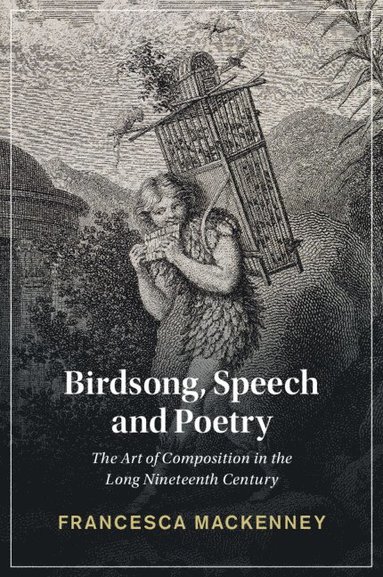 bokomslag Birdsong, Speech and Poetry