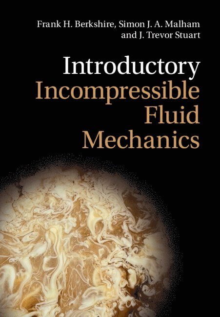 Introductory Incompressible Fluid Mechanics 1