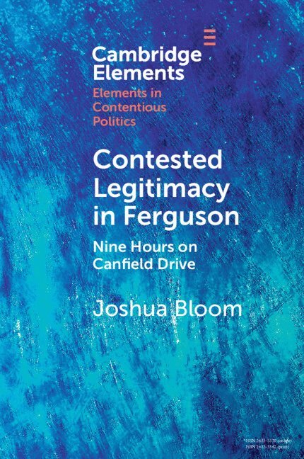 Contested Legitimacy in Ferguson 1