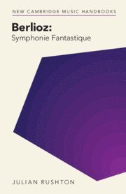 bokomslag Berlioz: Symphonie Fantastique