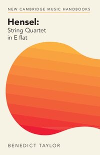 bokomslag Hensel: String Quartet in E flat
