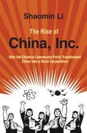 bokomslag Rise of China, Inc.