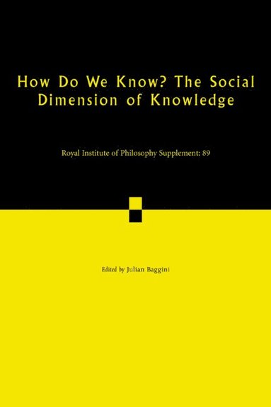 bokomslag How Do We Know? The Social Dimension of Knowledge: Volume 89