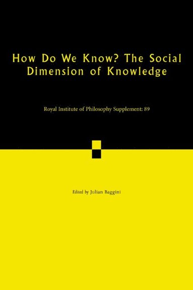bokomslag How Do We Know? The Social Dimension of Knowledge: Volume 89
